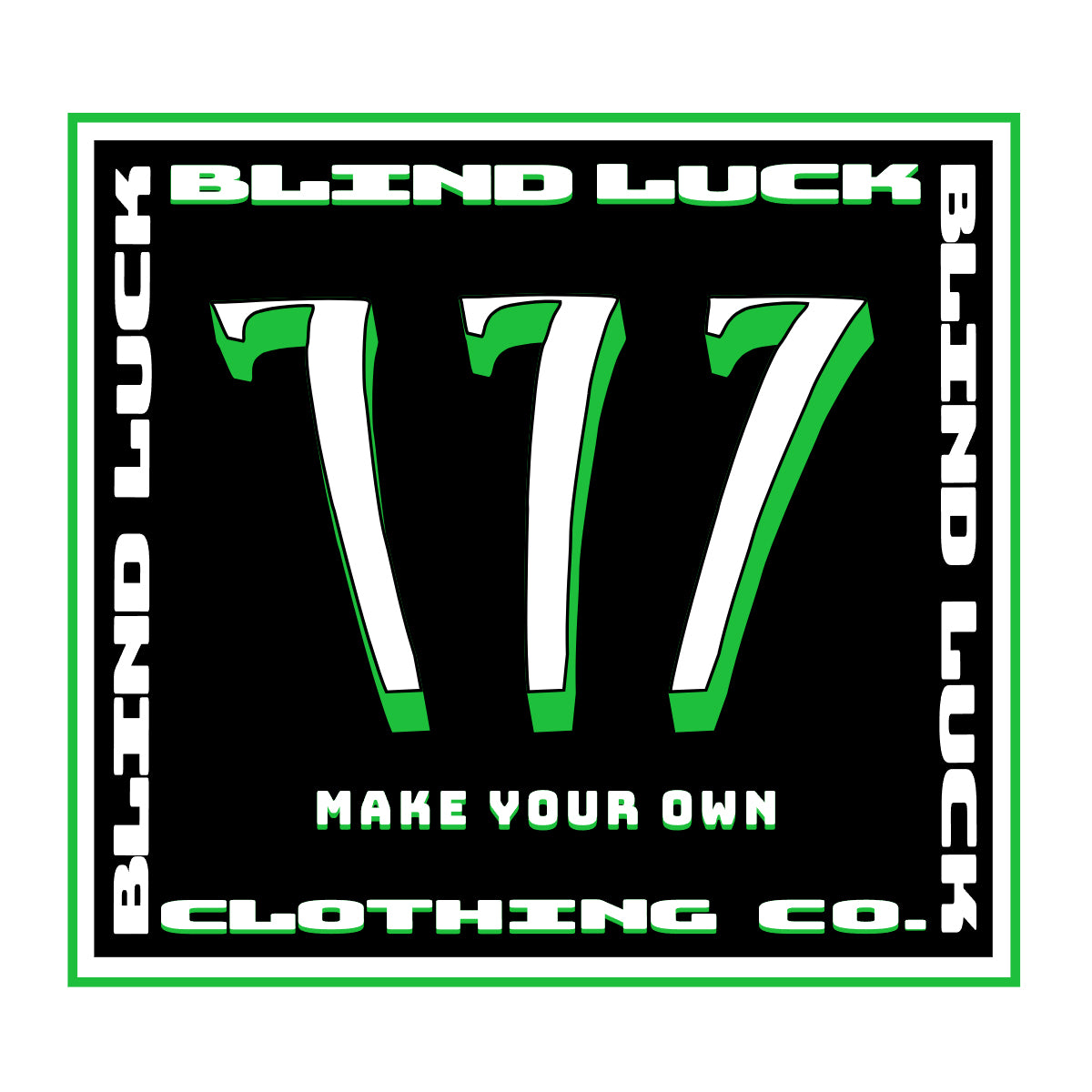 MAKE YOUR OWN "777" STICKER